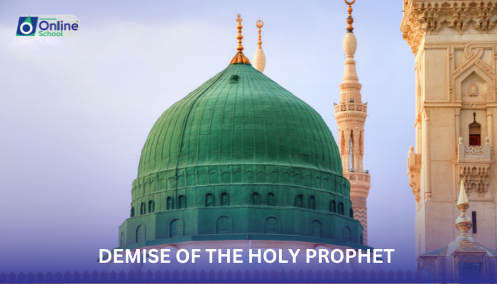 Lesson 03: Demise of the Holy Prophet